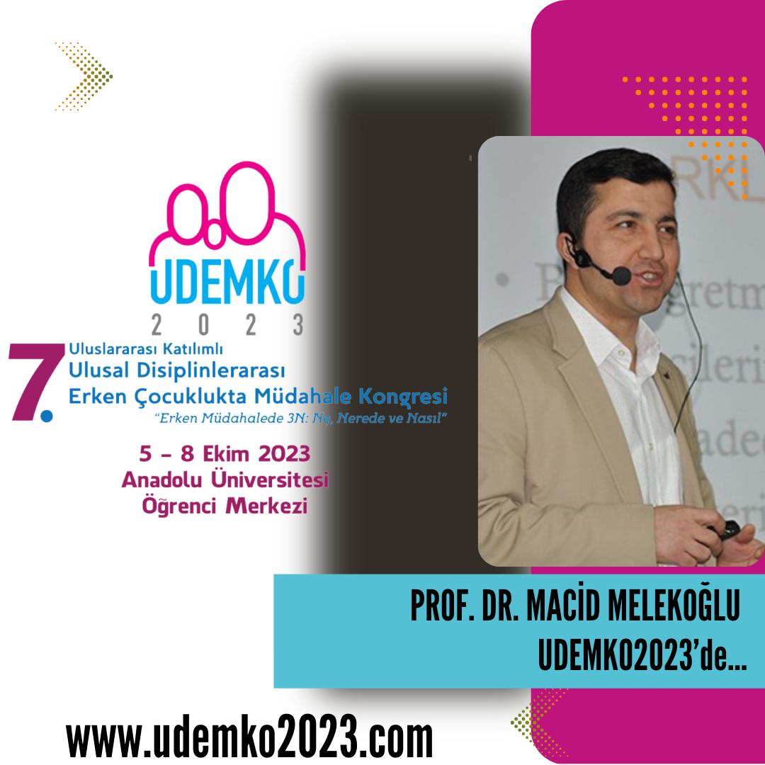 Prof. Dr. Macid Melekoğlu